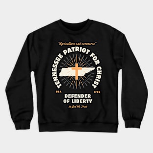 Tennessee Patriots For Christ Defenders of Liberty Christian Crewneck Sweatshirt